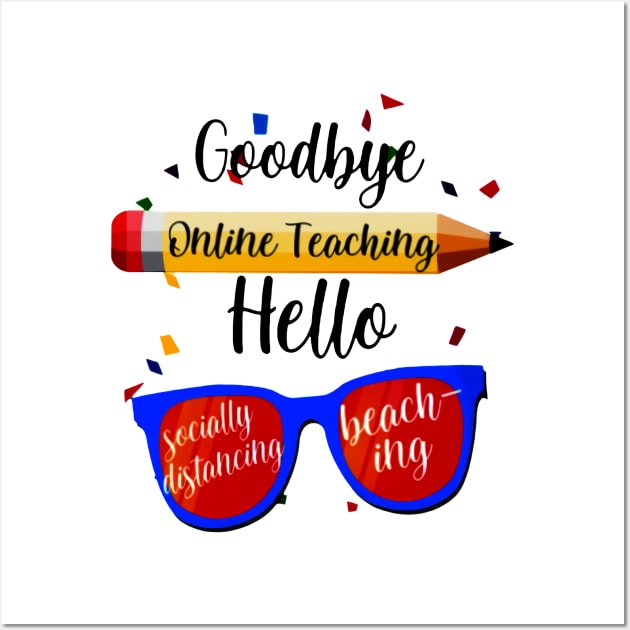 Goodbye Online Teaching Wall Art by Pelman